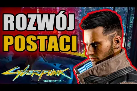 Jak mądrze rozdać atrybuty w Cyberpunk i nie popełnić błędu