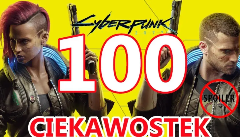 Pierwsze wideo z rozgrywki Cyberpunk 2077 - nieznane fakty, które cię zaskoczą