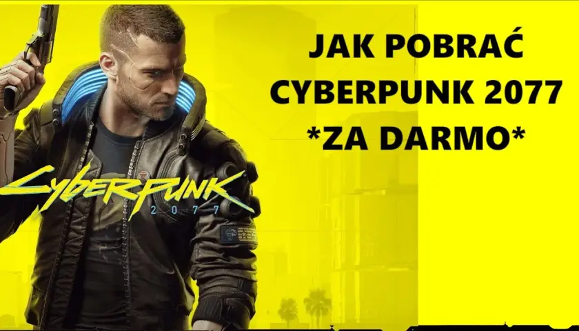Cyberpunk 2077 bez wydawania pieniędzy: Sprawdzone legalne sposoby