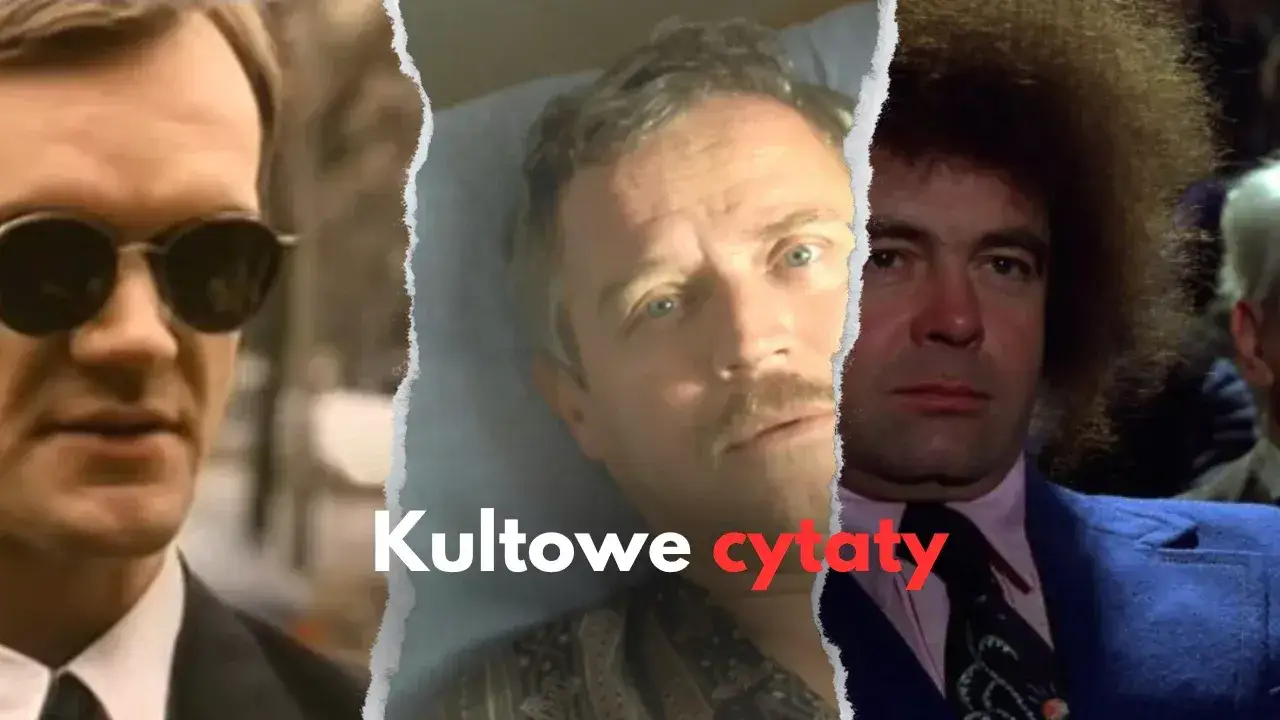 Zdjęcie Najbardziej pamiętne teksty: cytaty z polskich filmów - poczuj magię